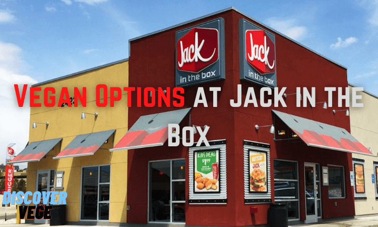 Vegan Options at Jack in the Box 2020